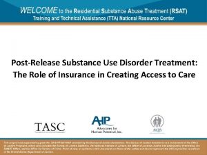 PostRelease Substance Use Disorder Treatment The Role of