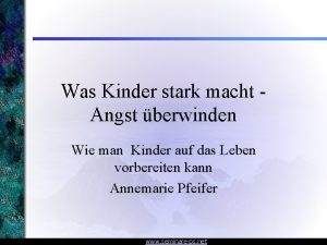 Was Kinder stark macht Angst berwinden Wie man