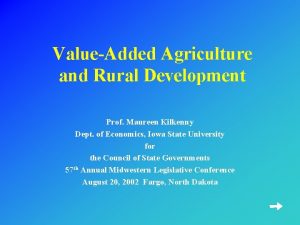 ValueAdded Agriculture and Rural Development Prof Maureen Kilkenny