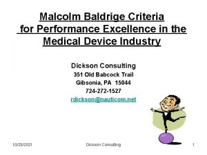 Malcolm Baldrige Criteria for Performance Excellence in the