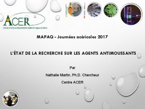 MAPAQ Journes acricoles 2017 LTAT DE LA RECHERCHE