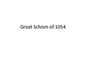 Great Schism of 1054 Brain Move How is