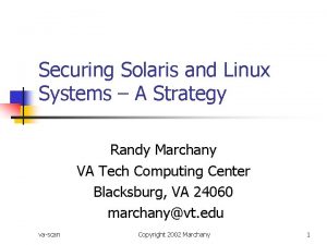 Securing Solaris and Linux Systems A Strategy Randy