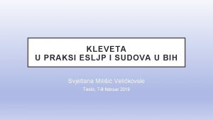 KLEVETA U PRAKSI ESLJP I SUDOVA U BIH