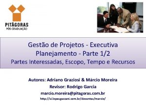 Gesto de Projetos Executiva Planejamento Parte 12 Partes