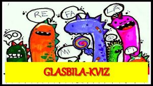 GLASBILAKVIZ Pouk na daljavo Gum 6 r Datum