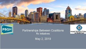 Partnerships Between Coalitions Rx Initiatives May 2 2019