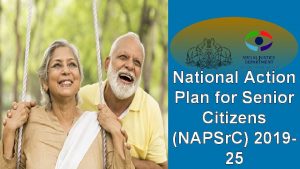 National Action Plan for Senior Citizens NAPSr C