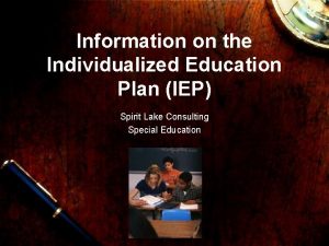 Information on the Individualized Education Plan IEP Spirit