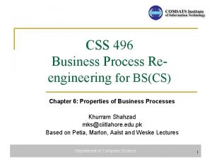 CSS 496 Business Process Reengineering for BSCS Chapter