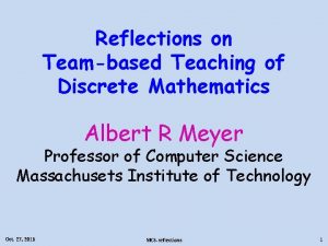 Reflections on Teambased Teaching of Discrete Mathematics Albert