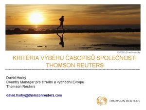 KRITRIA VBRU ASOPIS SPOLENOSTI THOMSON REUTERS David Hork