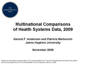Multinational Comparisons of Health Systems Data 2009 Gerard