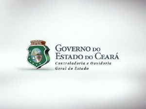 Coordenadoria de Gesto de Ouvidoria COUVI ESTRUTURA Realizaes