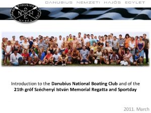 Introduction to the Danubius National Boating Club and