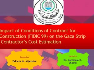 Impact of Conditions of Contract for Construction FIDIC