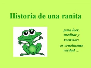 Historia de una ranita para leer meditar y