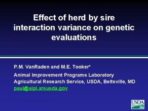 Effect of herd by sire interaction variance on