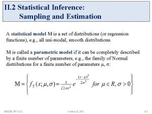 II 2 Statistical Inference Sampling and Estimation A