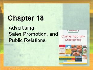 Chapter 18 Advertising Sales Promotion and Public Relations