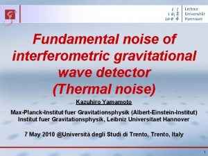 Fundamental noise of interferometric gravitational wave detector Thermal