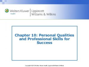 Chapter 10 Personal Qualities and Professional Skills for