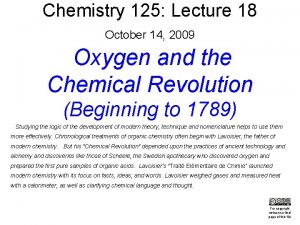Chemistry 125 Lecture 18 October 14 2009 Oxygen
