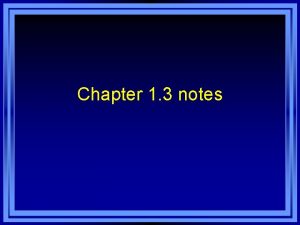 Chapter 1 3 notes TradeOffs and Opportunity Cost