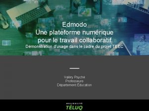 Edmodo Une plateforme numrique pour le travail collaboratif