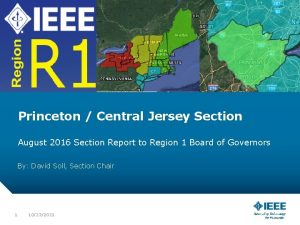 Princeton Central Jersey Section August 2016 Section Report