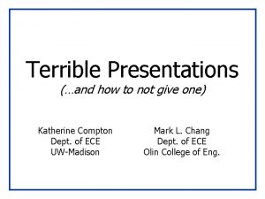 Terrible Presentations and how to not give one