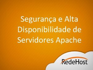 Segurana e Alta Disponibilidade de Servidores Apache Clique