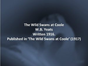 The Wild Swans at Coole W B Yeats