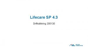 Lifecare SP 4 3 Driftsttning 200130 Rapport betalningsansvar