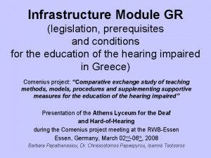 Infrastructure Module GR legislation prerequisites and conditions for