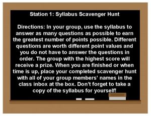 Station 1 Syllabus Scavenger Hunt Directions In your