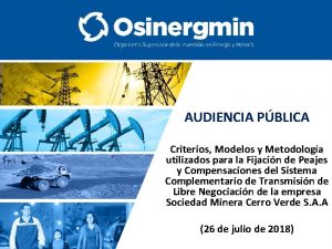 AUDIENCIA PBLICA Criterios Modelos y Metodologa utilizados para