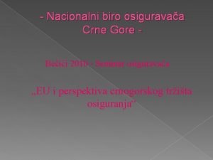 Nacionalni biro osiguravaa Crne Gore Beii 2010 Seminar