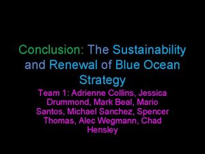 Conclusion The Sustainability and Renewal of Blue Ocean