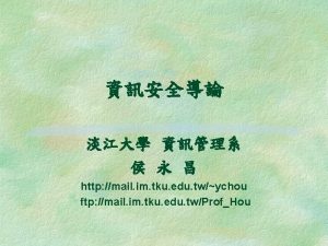 http mail im tku edu twychou ftp mail