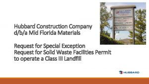 Hubbard Construction Company dba Mid Florida Materials Request