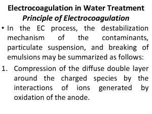 Electrocoagulation in Water Treatment Principle of Electrocoagulation In