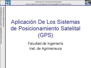 CURSO DE ACTUALIZACION PROFESIONAL DEPARTAMENTO DE GEODESIA FACULTAD