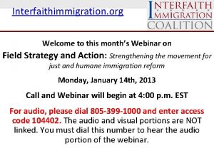 Interfaithimmigration org Welcome to this months Webinar on