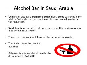 Alcohol Ban in Saudi Arabia Drinking of alcohol