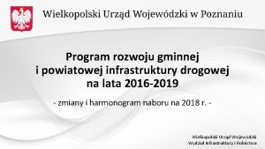 Program rozwoju gminnej i powiatowej infrastruktury drogowej na