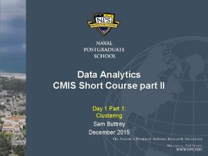 Data Analytics CMIS Short Course part II Day