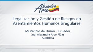 Legalizacin y Gestin de Riesgos en Asentamientos Humanos