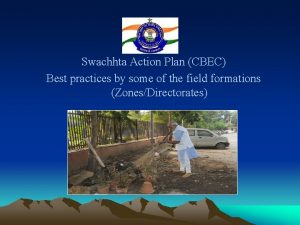 Swachhta Action Plan CBEC Best practices by some