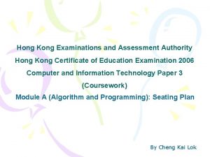 Hong Kong Examinations and Assessment Authority Hong Kong